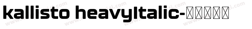 kallisto heavyItalic字体转换